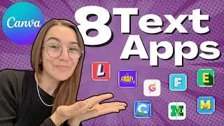 8 Text Canva Apps You NEED to Know | Text in Canva From Zero to Hero Tutorial