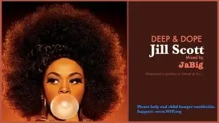 Jill Scott Soulful House Music Mix by JaBig