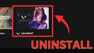 How to Uninstall Valorant [Easy Method]