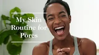 A Pore-Smoothing Skincare Routine | goop