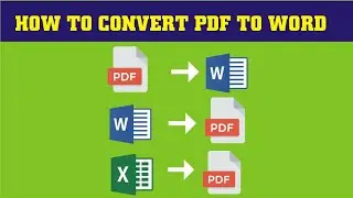 conversion of pdf file to word file, word file to pdf file and MS Excel file to pdf file