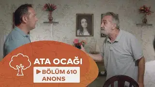 Ata Ocağı (610-cu Seriya) ANONS