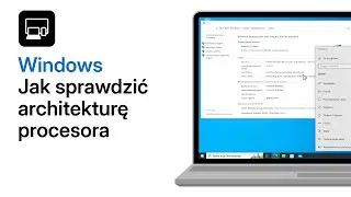 Jak sprawdzić architekturę procesora w Windows