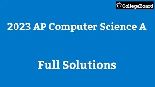 2023 AP Computer Science A CSA Solutions Practice Exam Date units course Free response Questions FRQ