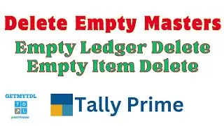 Delete Empty Ledgers in Tally Prime | Delete Unused Stock Item in Tally Prime | Unused Ledgers |