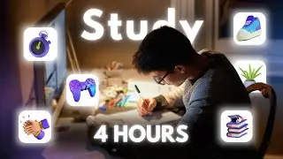 How to Study 4 Hours STRAIGHT? - 7 Steps