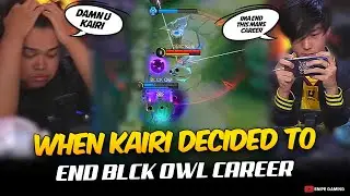 WHEN KAIRI DECIDED TO END BLCK OWL CAREER . . .🤯