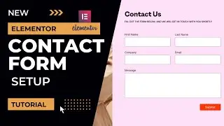 New Elementor Contact Form setup | Elementor Pro Contact Form Tutorial