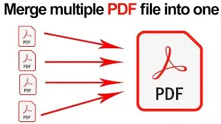 How to merge multiple pdf file into one pdf file? Combine multiple pdf file / Smart Enough