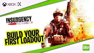 BUILD YOUR FIRST LOADOUT - INSURGENCY SANDSTORM  - BEGINNERS SERIES