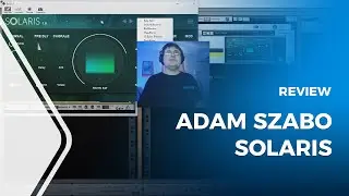 Adam Szabo Solaris Review [Reverb with Shimmer]