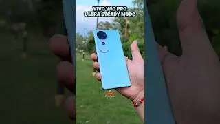 Vivo V40 Pro Ultra Steady Test #vivov40pro #vivo #shorts