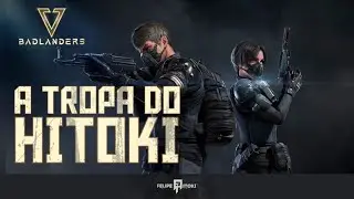 TROPA DO HITOKI - BADLANDERS ( ESCAPE FROM TARKOV MOBILE )