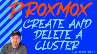 Make a Proxmox Cluster and Delete a Proxmox Cluster