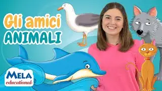 Animali amici dei bambini - Educational @MelaMusicTV ​