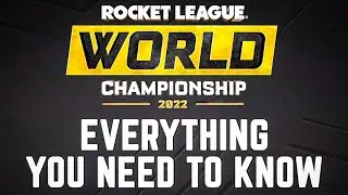 Everything you need to know about the RLCS 21-22 World Championship