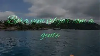 Bora vem velejar com a gente