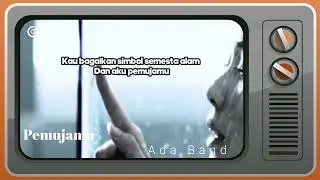 Ada Band - Pemujamu lirik