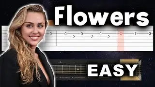 Miley Cyrus - Flowers - EASY Guitar tutorial (TABS AND CHORDS)