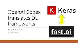 Codex translates between Keras and fastai