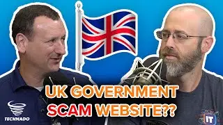 UK Government Website Looks Like A SCAM? | Technado Ep. 321