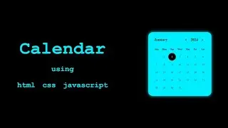 JavaScript Calendar Tutorial | HTML CSS Custom Design | Interactive Web Development