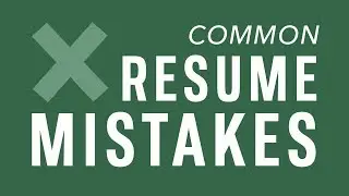 Common Resume Mistakes to Avoid