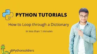 How to Loop through a dictionary in python Tutorial 