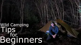 Wild Camping Tips & Advice for Beginners