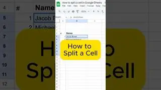 How to Split a Cell in Google Sheets in Seconds! 