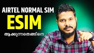 How to Activate Airtel ESIM | Youtube Tech Tips Malayalam