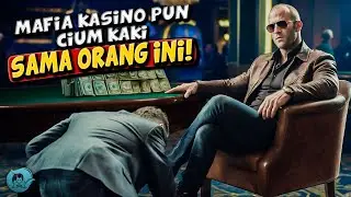 Dihina Karena Cuman Pengawal Ternyata Malah Bikin Rungkad Bos Mafia Kasino 8 Milyar! alur film