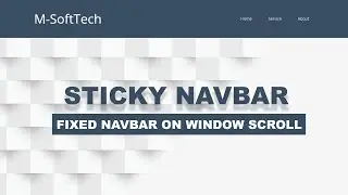 Sticky Navigation Bar On Scroll Using  Javascript | Fixed Navbar on Scroll | Shrinking Navbar