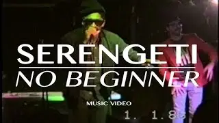 Serengeti - No Beginner (Official Music Video)