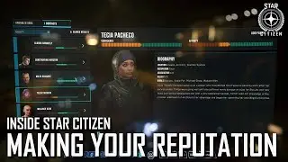 Inside Star Citizen: Making Your Reputation | Winter 2021