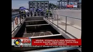 SONA: MWSS, ipinakilala ang bagong waste water treatment facilities sa Metro Manila