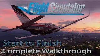 Microsoft Flight Simulator 2020 | Start to Finish | Installation | Tips | Liveries | Settings