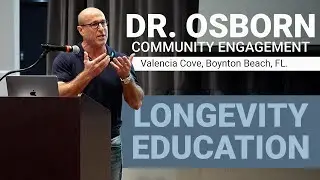 Guide to Longevity | Dr. Osborn Community Engagement | Senolytix