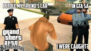 I Stole My Friend's Car In GTA SA And He Got Mad and...!! #gtasanandreas #malayalam #kerala