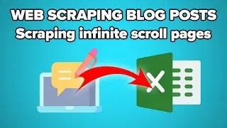 Web Scraping Blog Posts | Scrape infinite Scroll Pages