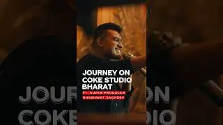 Journey on Coke Studio Bharat FT. Shashwat Sachdeva ❤️