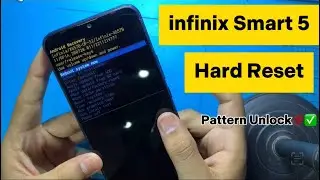 Infinix Smart 5 (X657) Hard Reset | Infinix Smart 5 Factory Reset | Pattren Unlock | Without PC 2024