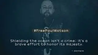 We are the ocean's guardians | #FreePaulWatson