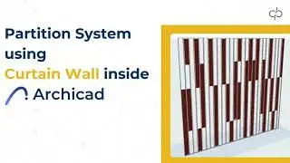 How to design partition system using Curtain Wall inside Archicad | Partition system in Archicad