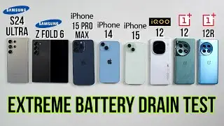 Samsung Z Fold 6 / S24 Ultra / iPhone 15 Pro Max / 15 / 14 / OnePlus 12 /iQOO 12 Battery Drain Test