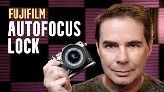 Fujifilm Autofocus Lock (My Mistake)