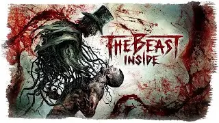 ЛЮТЫЙ УЖАС ! ПЕРВЫЙ ВЗГЛЯД НА БИСТ ИНСАЙД ◉ The Beast Inside