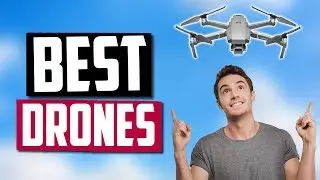 Best Drones in 2020 [Top 5 Picks For Hobbyists, Photographers & More]