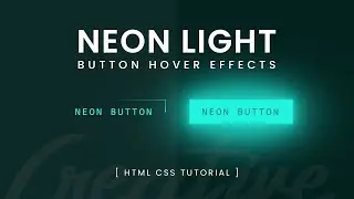 Neon Light Button Animation Effects on Hover | CSS Snake Border