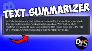 How to make a TEXT SUMMARIZER command for your discord bot! || Discord.js V14